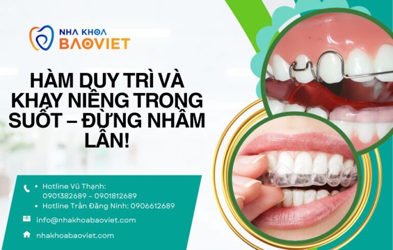 Hàm duy trì và khay niềng trong suốt – đừng nhầm lẫn!